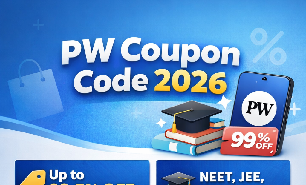 PW Coupon Code 2026: Get Up to 99% OFF on All PW Batches, Vidyapeeth & PW Store | Limited Offer 1 PW Coupon Code 2026